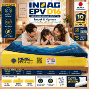 Kasur Busa INOAC EPV D16 Original Density 16 Empuk Garansi 10 Tahun Semua Ukuran